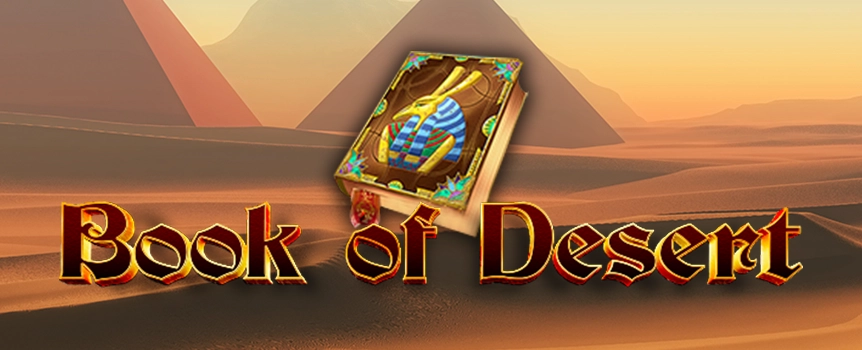 Journey through ancient Egypt today with the Book of Desert online slot at Slots.lv. Enjoy fantastic free spins and a special Golden Chamber bonus round!