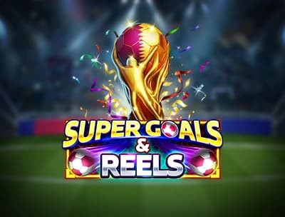 Super Goals & Reels 