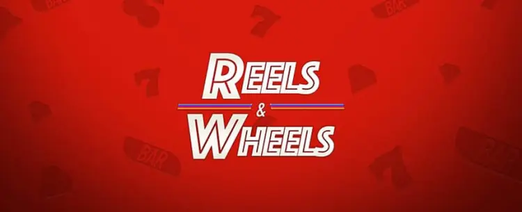 Reels and Wheels 