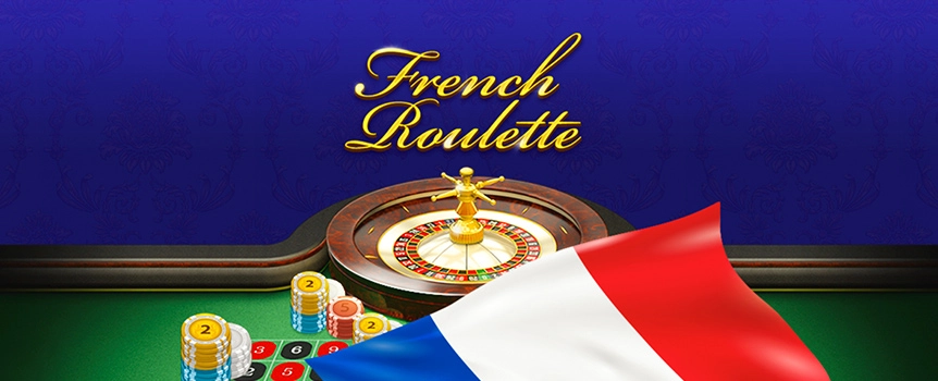 French roulette is perhaps the most exciting of all roulette variations. Why? Well, it offers some additional bets not found at other roulette variations, plus the chances of winning are slightly higher when compared to European and American roulette.