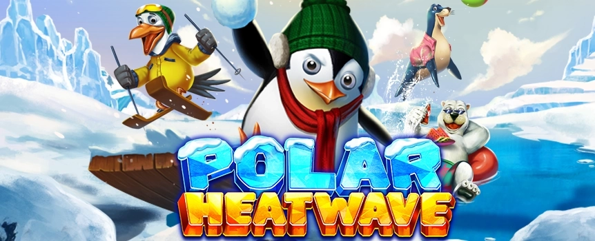 Plunge into the chilly expedition of "Polar Heatwave," where frosty landscapes intersect with scorching features to create an unforgettable gaming experience.