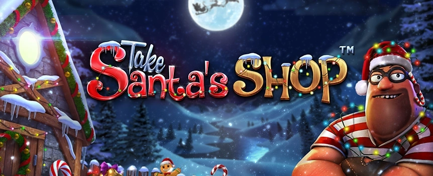 Discover Take Santa's Shop, a delightful 5-reel, 4-row slot machine adorned with mesmerizing 3D animations and visuals that capture the magic of the holidays. Prepare to dive into the festive vibe and indulge in a season brimming with thrilling moments!

Take Santa's shop is a special progression game played in rounds of 10. Each time you spin, an ornamanet bomb counter counts down from 10 to 0. Holiday robber symbols will convert into ornamanet bombs which, after the 10 spins, will turn WILD!

When 3 Santa's sleigh symbols land on the reels, 15 free spins will be awarded! The ornament bomb countdown will be paused, and free spins will begin. Free spins mode is played with 5,7 or an epic 10 wild symbols scattered anywhere on the reels, each spin, the wilds will move to a new location. 

Note: Free spins do not advance the ornamemt Bomb counter. Santa's sleigh symbols are found on reels 2,3 and 4.