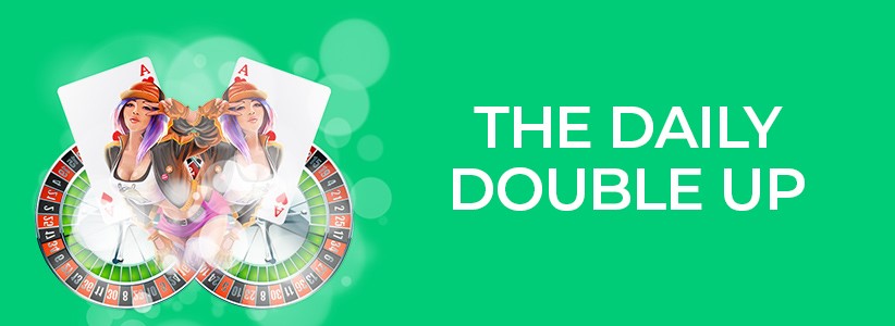 The Daily Double Up