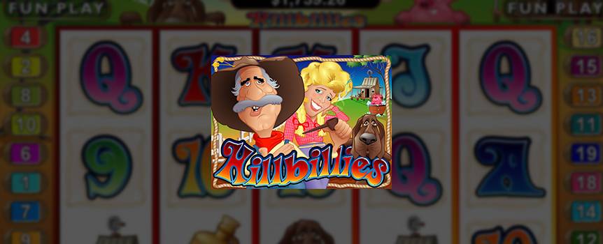 While they may not be from Beverley Hills, these Hillbillies are good to have around if you strike it rich. This particular family of Hillbillies isn't searching for oil, but is instead on the lookout for precious gold hidden around the Appalachian Trail. When playing this entertaining Slot game, if you have Billy Bob, Billy Bubba or Billy Jo with you when you strike gold, your prize will grow even bigger. If two or more Hillbillies show up, you win 8 Free Games, and if the entire family of Hillbillies is around, you can win up to 20 times the regular prize. These Hillbillies are mighty generous folk and can even hand out a big progressive jackpot, so let the gold rush begin.