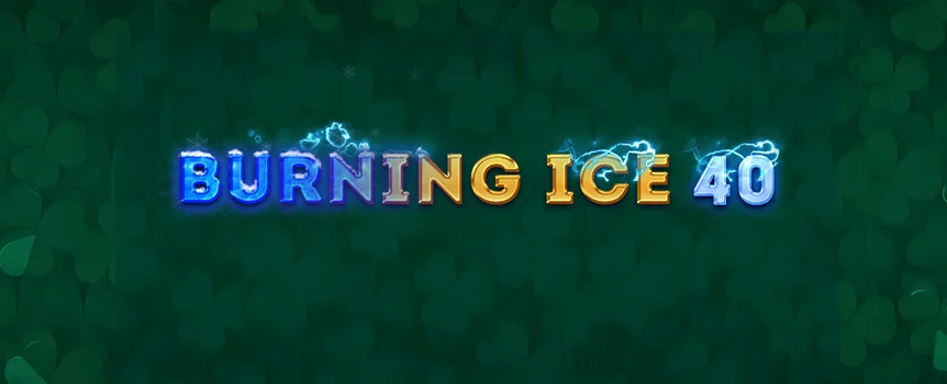 Experience the unique blend of frost and flame in Burning Ice 40 at Slots.lv – enjoy Frozen columns, double-or-nothing gambles, and 40 paylines