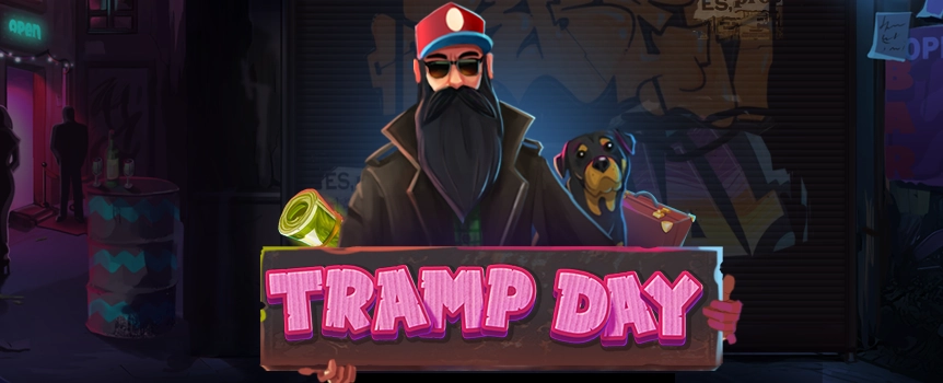 Take to the streets with the Tramp Day online slot, here at Slots.lv! Unleash free spins, Refilling Reels, and giant multipliers, and win up to 5,000x your bet!