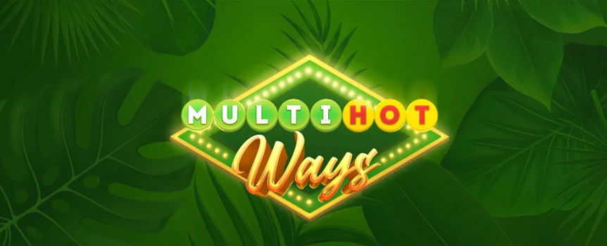 Multi Hot Ways on SlotsLV puts one of the most relaxing slots around right at your fingertips. This smooth 3x3 slot has several special Multipliers, a fun Double or Nothing Feature, and an incredible 270x max win. 