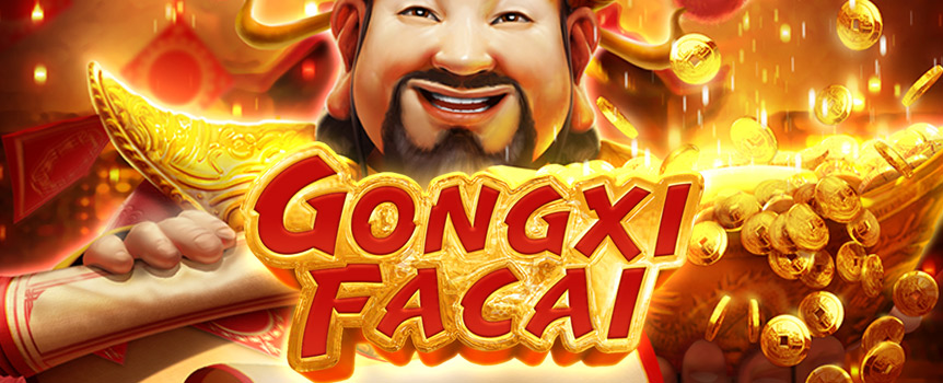 Earn endless wealth with the Gongxi Facai online slot. 