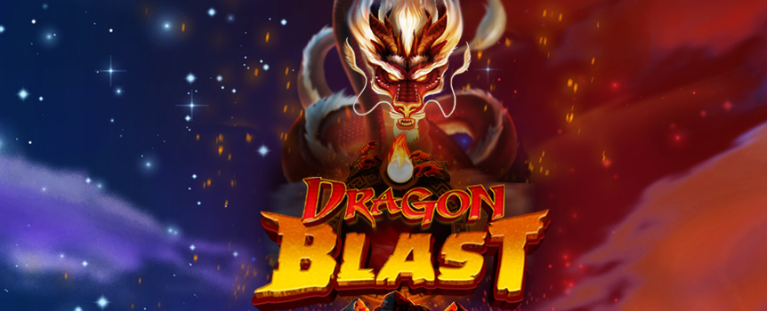 Watch the Dragon Blast slot game explode with Slots Casino.