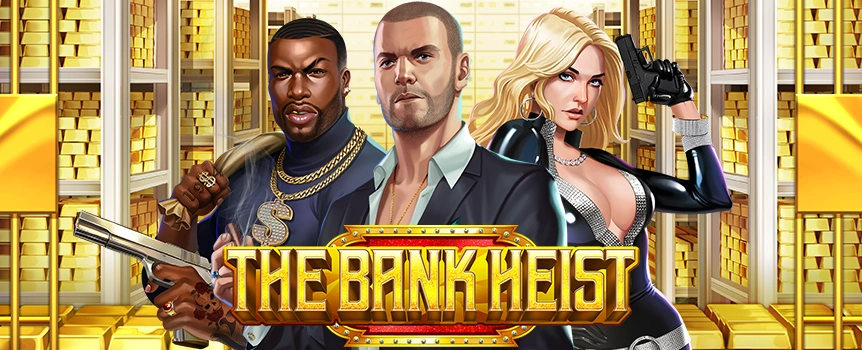 Join the bad guys and sneak into a vault in The Bank Heist. If you’re lucky, snare a 1,000x Multiplier, Free Spins, and use a Wild to pull off a successful robbery!