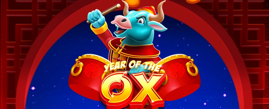 Welcome to the Year of the Ox online slot! 
What’s the best way to predict a fortune this year? By playing the Year of the Ox slot game! 5 reels and 3 lines and a whopping 50 paylines and a prize pot of 2,500x your stake, this slot will give you a fortune that’s worth a fortune. Perfect for playing on desktop and mobile devices.