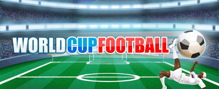 A slot with a kick! Score big with World Cup Football featuring Free Spins, Re-Spins, and much more.