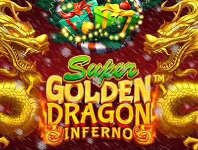 Super Golden Dragon Inferno