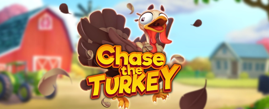 Get in on the farm fun with Chase the Turkey at Slots.lv – the Thanksgiving slot with giant prizes! Can you catch the turkey and grab the game’s top prize?
