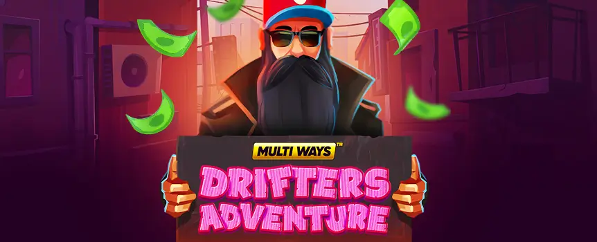 Hustle through Free Spins, Wild Multipliers, and Coin Respins in this back-alley banger. Up to 5,000x wins on the line.