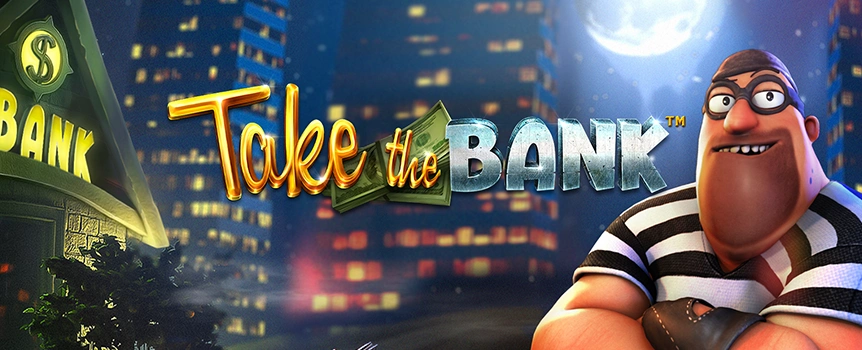 Take the Bank is an exciting 4 Row, 5 Reel, 75 Payline Bank Heist slot with Payouts over 350x your stake on offer! Play now.