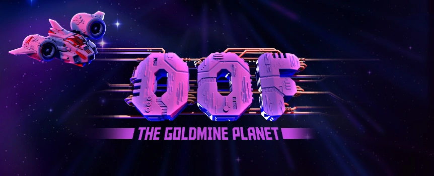 See what mysterious treasures from outer space you can win when you play the Oof The Goldmine Planet online slot game at Slots.lv.