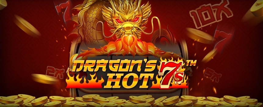 Embark on a thrilling journey with "Dragon's 7s Hot," a fiery slot game that blends timeless charm with the intense allure of dragons.