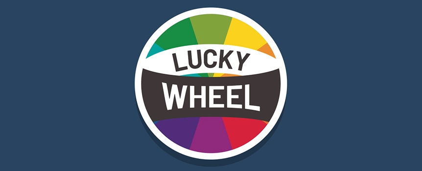 There’s a better and more colorful way to enjoy Roulette online. We welcome you to embrace Lucky Wheel, the online casino game that lets you play fast, easy and for fortune only a Roulette wheel could bring.