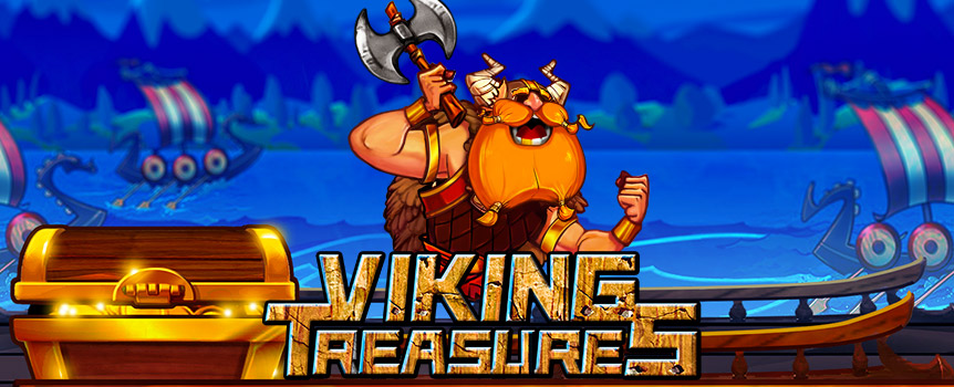 Crush your enemies and grab their coins with the Vikings Treasures online slot.
