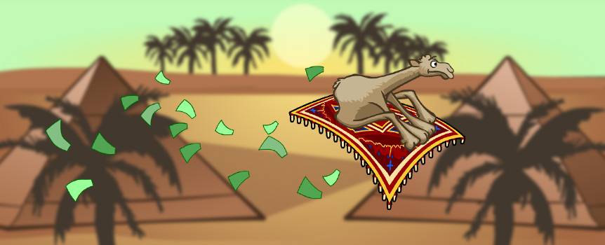 Camel rides through a desert, anyone? This online slots game takes you on an adventure through a hot desert on the back of a camel! From high up in the air, you will admire beautiful sites like ancient pyramids, flying carpets, and more. This real money slots game takes you on a quest where spotting camels gives you money. 