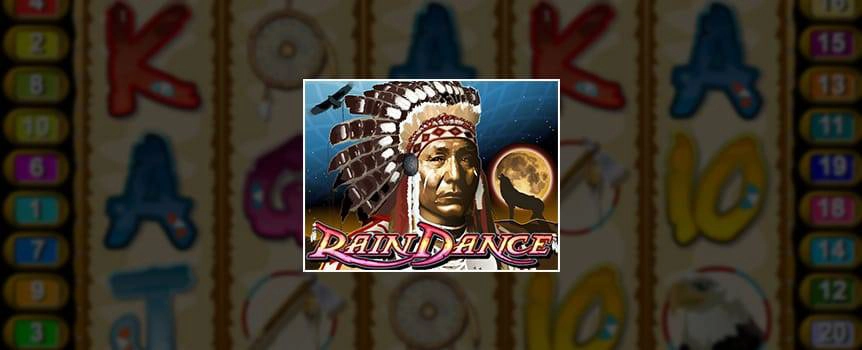Immerse yourself in this online slots game that channels North-American rituals that will release a rain pour of money in your bank account! With these real money slots, you will channel ancient rain dance rituals and sit back as you watch your money increase. The game will ensure that you enjoy yourself as you practice your dancing skills! It will shower you with features and more unique plays that will have you raking in more money than you bet with.
