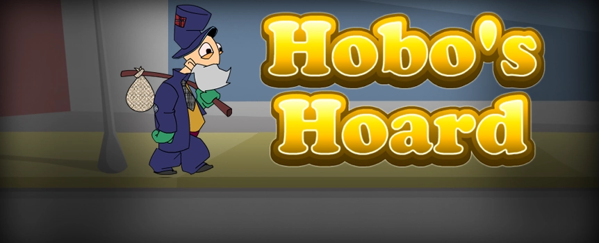 Hobo's and money seem like two parallel concepts that never meet. However, this online slots game would offer you a chance to make good money from interacting with a hobo friend. 