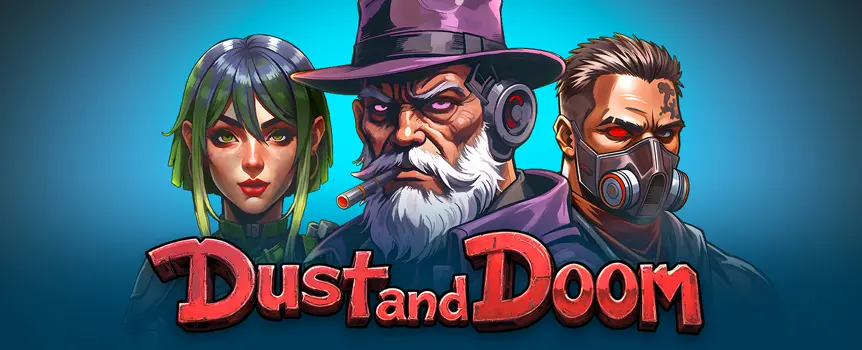 Grab your pistol and cowboy hat, and step into a post-apocalyptic frontier town in Dust and Doom. Play at Slots.LV and survive the chaos to win up to 10,000x your bet