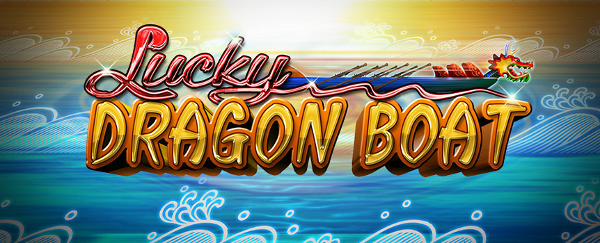 Lucky Dragon Boat will take you on a Wild ride across very choppy waters where sat in your Dragon Boat you will race towards some extraordinarily large Prizes!